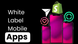 White label apps for mobile